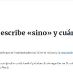 Diferencia entre sino y si no Diferencias entre sino y sino según la RAE