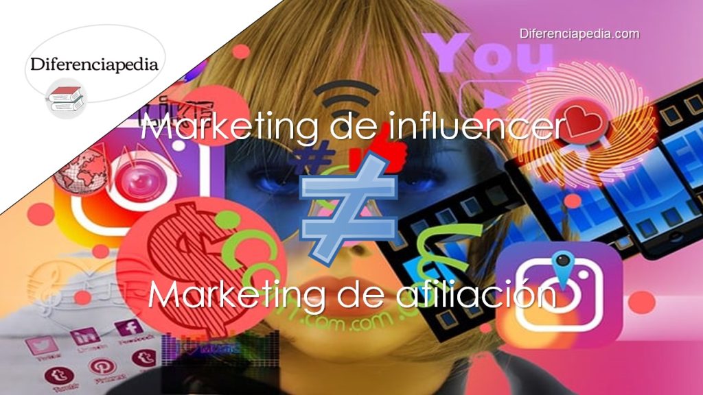 Diferencia entre marketing de influencer y marketing de afiliación